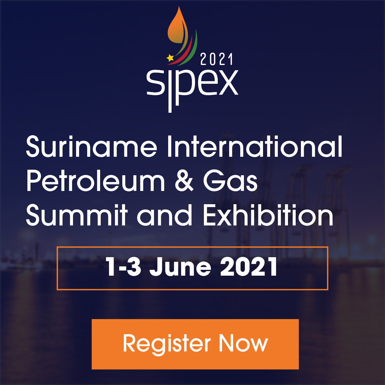 Suriname International Petroleum Gas Summit And Exhibition 21 Intlbm