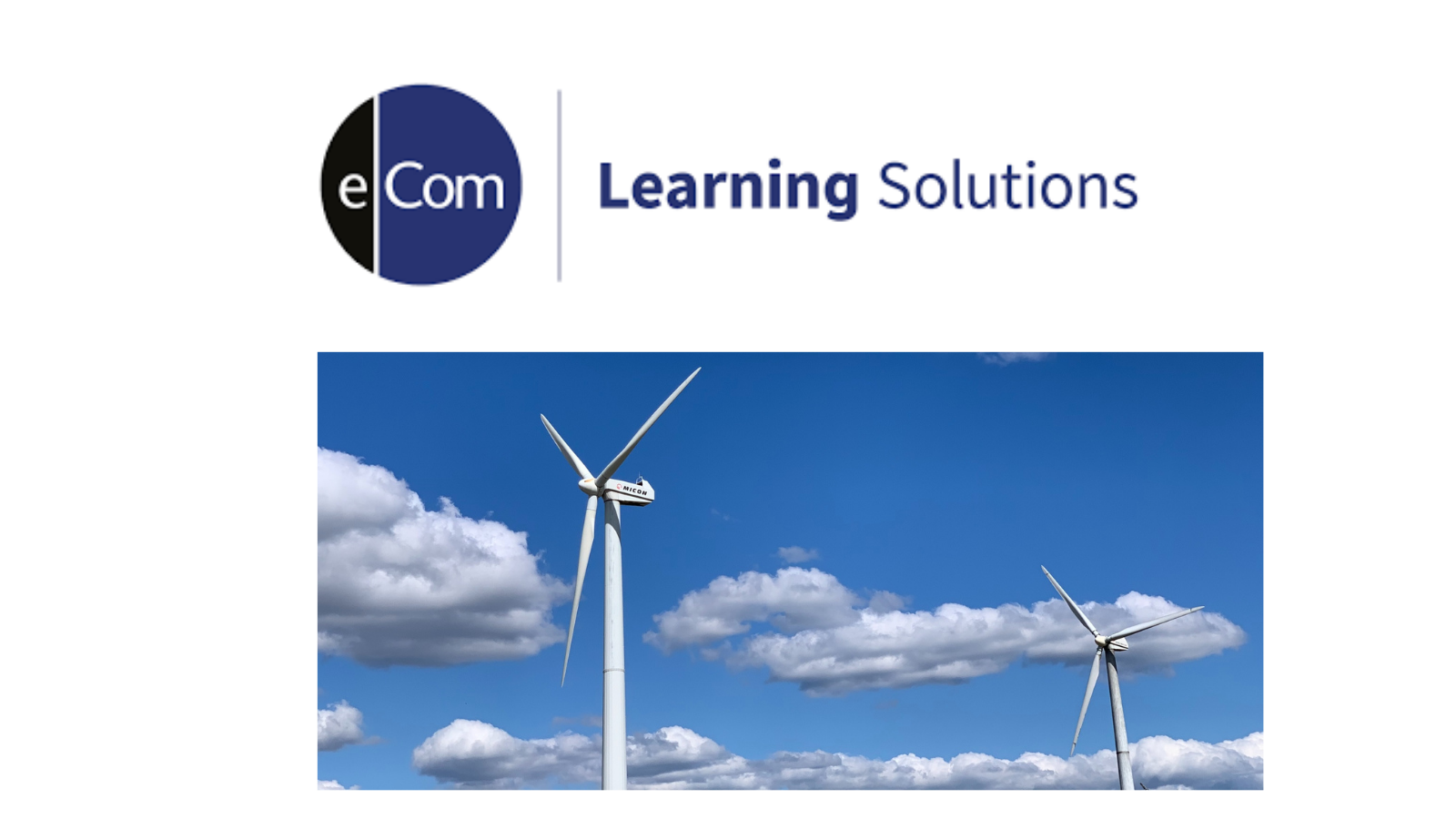 eCom Learning Solutions plus Wind Turbines