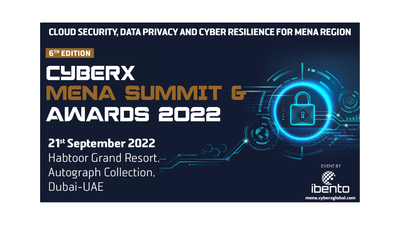 CyberX Mena Summit and Awards