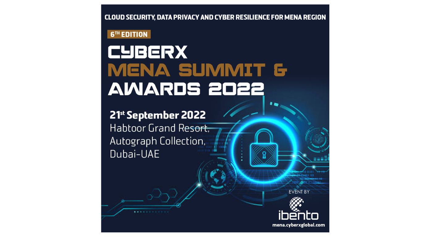 Cyberx MENA Summit and Awards 2022