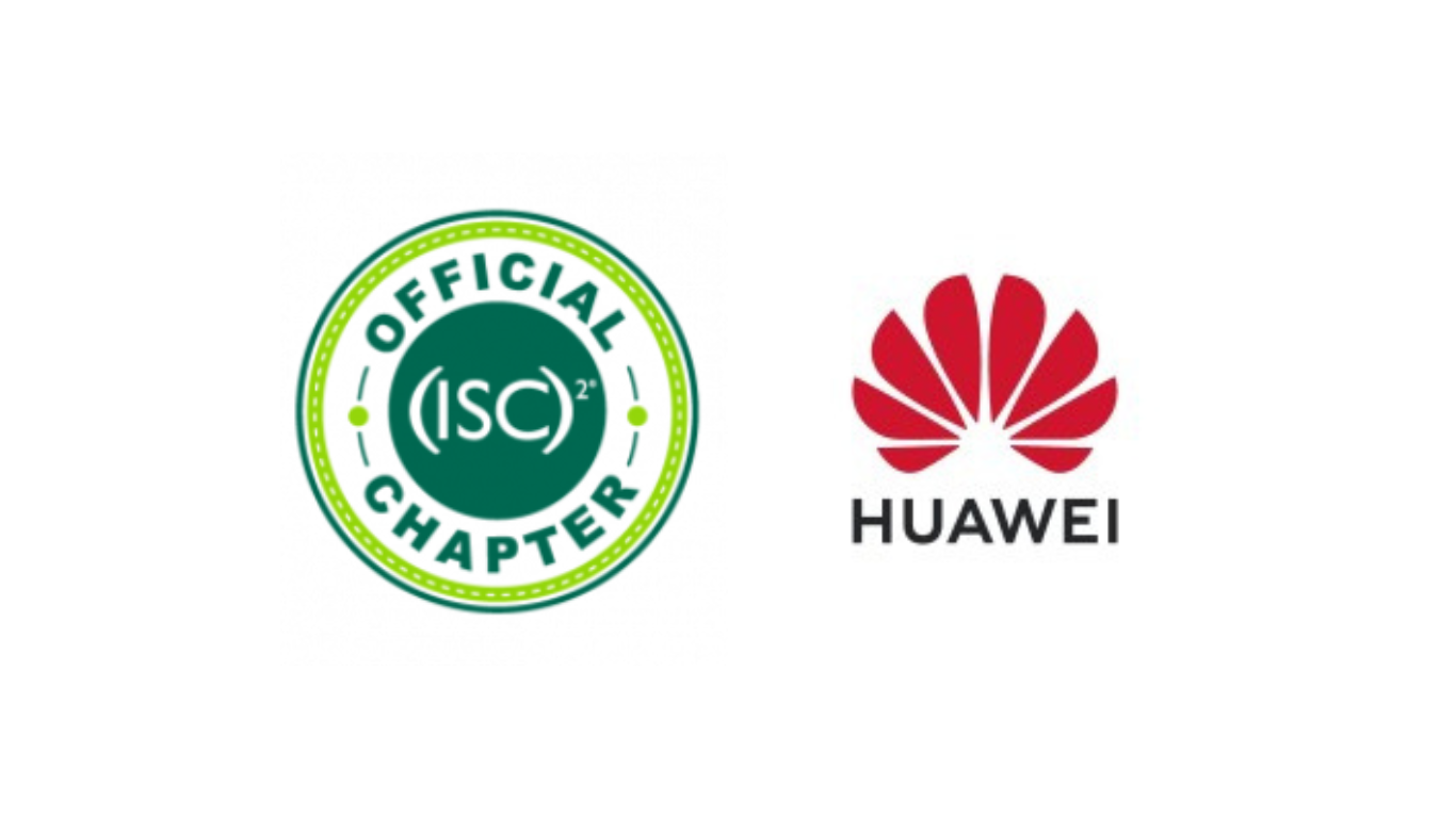 Isc² Uae And Huawei Collaborate To Promote Cybersecurity Awareness Intlbm 