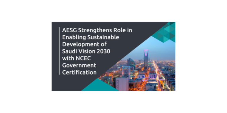 AESG Boosts Sustainable Development Of Saudi Vision 2030 With NCEC ...