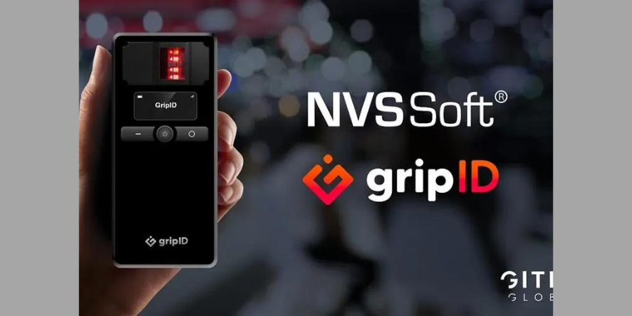 NVSSoft, has recently announced partnering with GripID to bring cutting-edge identity verification and security solutions to the UAE and beyond.