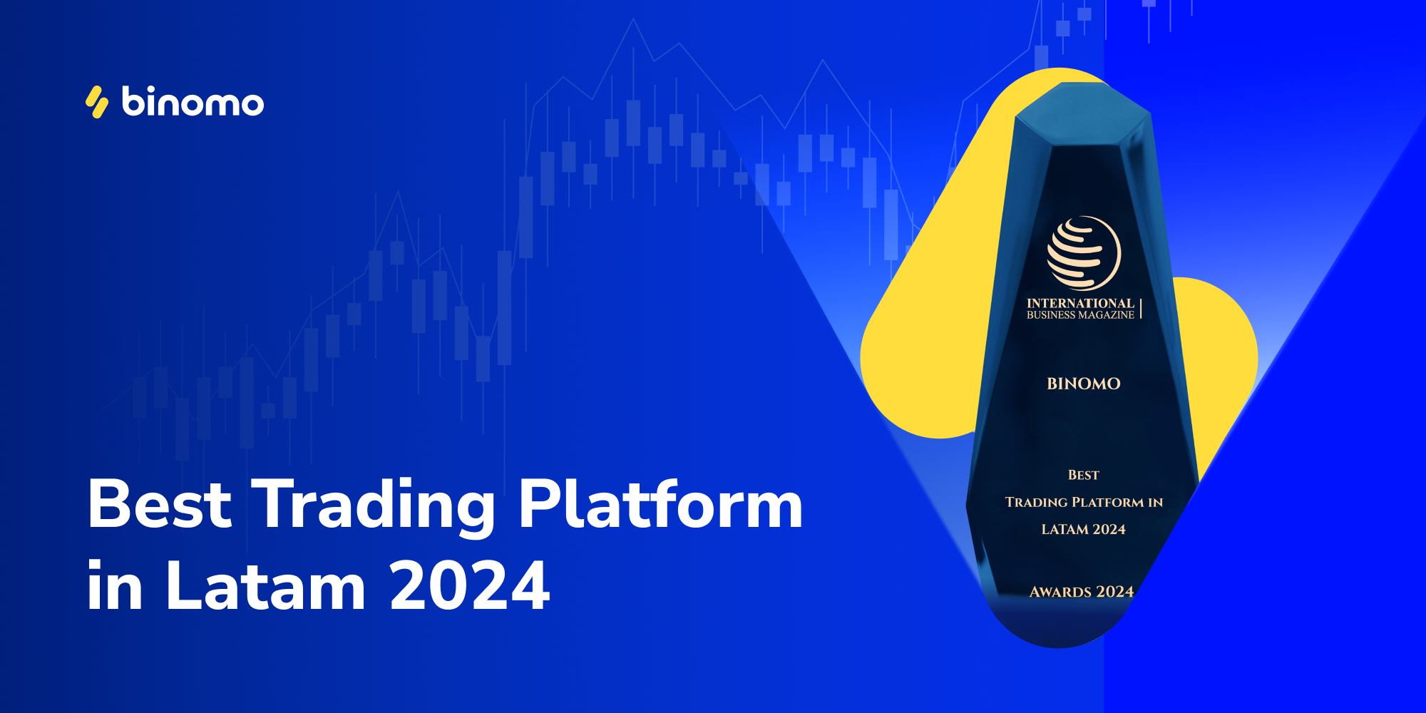 Binomo, a global trading platform, has emerged victorious, claiming the Best Trading Platform in LatAm 2024 title by International Business Magazine