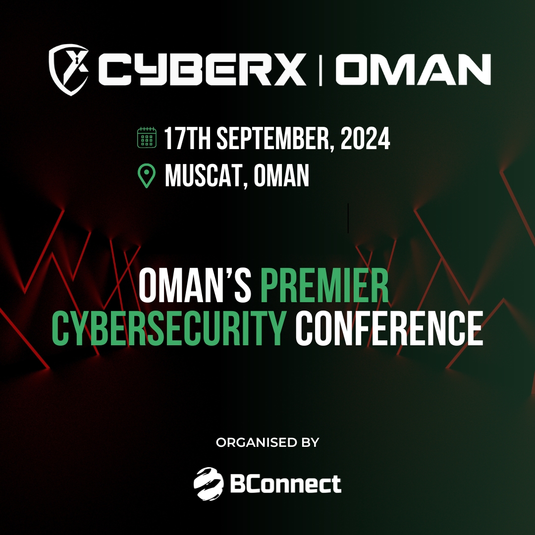 CyberX Oman Summit And Awards 2024