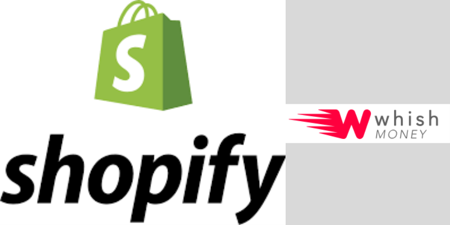 Whish Money and Shopify Logos. Image Courtesy: Respective Websites
