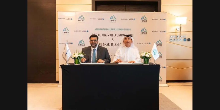 RAKEZ Chief Government & Corporate Relations Officer Yaser Abdulla Al Ahmed, and ADIB Retail Banking Global Head Amit Malhotra during MoU signing ceremony. (Image Courtesy: RAKEZ)