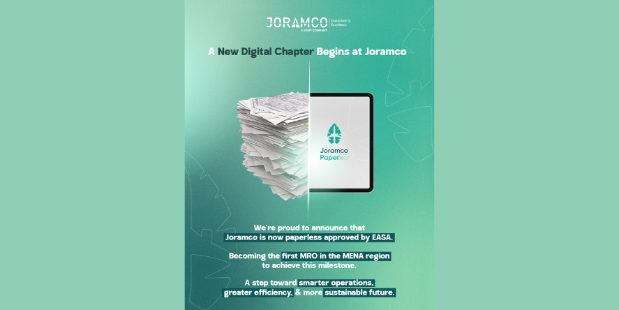 Joramco, the Amman-based maintenance, repair, and overhaul (MRO) provider and the engineering arm of Dubai Aerospace Enterprise (DAE), is proud to announce it has received full EASA approval for running a paperless operation. Image courtesy: Joramco