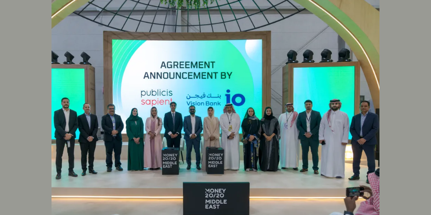 Vision Bank and Publicis Sapient announced a strategic partnership agreement at Money20/20 Middle East in Riyadh. Image courtesy: Vision Bank