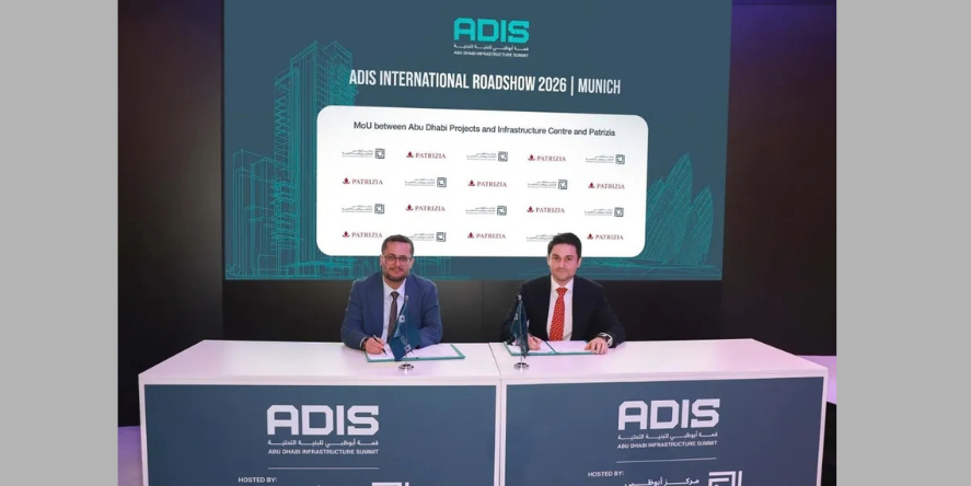 The strategic partnership was signed during the Abu Dhabi Infrastructure Summit (ADIS) International Roadshow at EXPO REAL 2026 in Munich. Image Courtesy: Abu Dhabi Projects and Infrastructure Centre